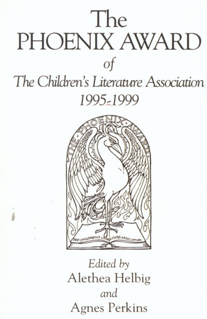 Book cover of: Phoenix Award of the Children's Literature Association, 1995-1999