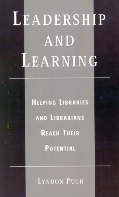 Book cover of: Leadership and Learning. By: Lyndon Pugh