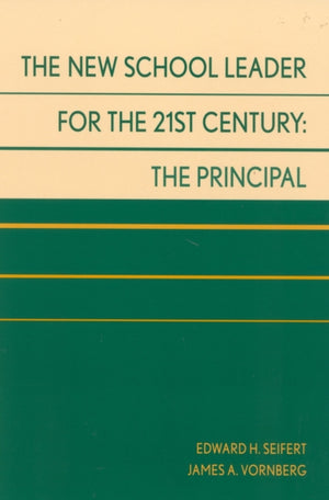 New School Leader for the 21st Century