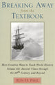 Book cover of: Breaking Away from the Textbook. By: Ron H. Pahl