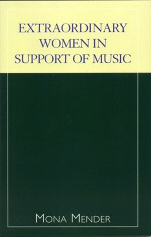 Extraordinary Women in Support of Music