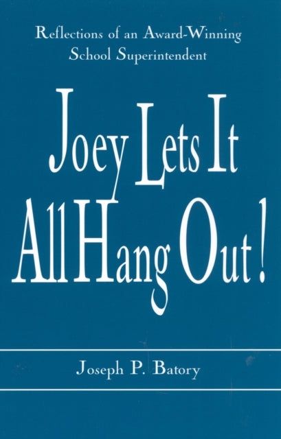 Joey Lets it All Hang Out!