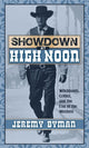 Book cover of: Showdown at High Noon