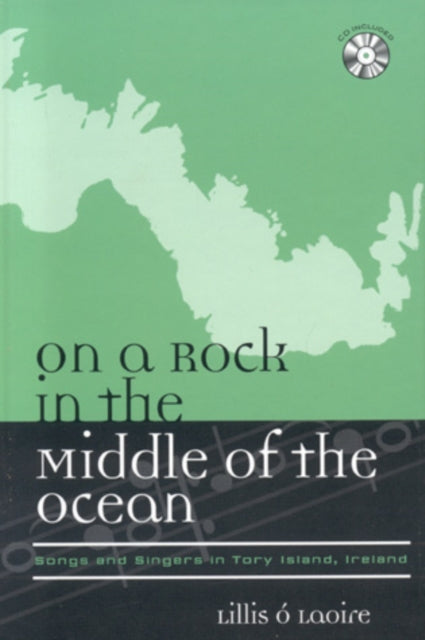 Book cover of: On a Rock in the Middle of the Ocean. By: Lillis Laoire