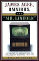 Book cover of: James Agee, Omnibus, and Mr. Lincoln