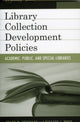 Book cover of: Library Collection Development Policies. By: Hoffmann Frank
