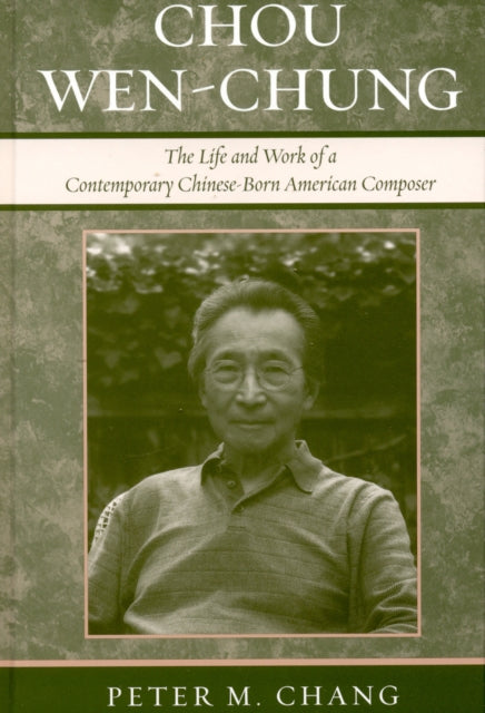 Book cover of: Chou Wen-Chung