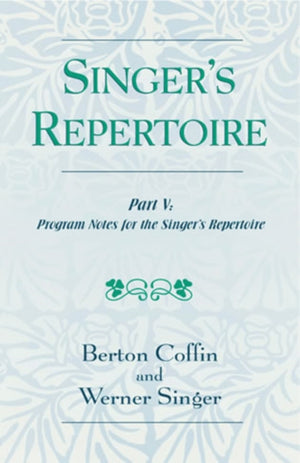 The Singer's Repertoire, Part V
