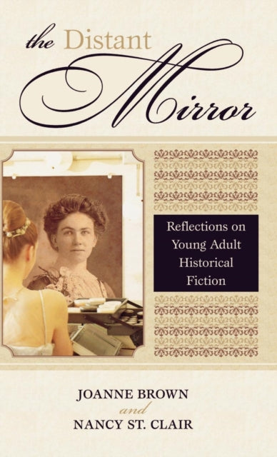 Book cover of: Distant Mirror. By: Joanne Brown