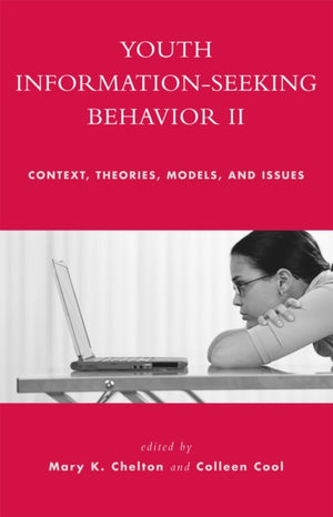 Youth Information Seeking Behavior II