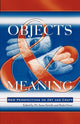 Book cover of: Objects and Meaning. By: Fariello M. Anna