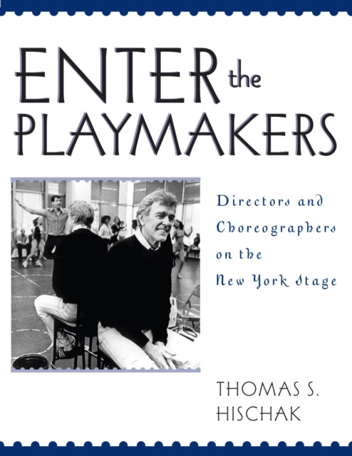Book cover of: Enter the Playmakers. By: Thomas S. Hischak