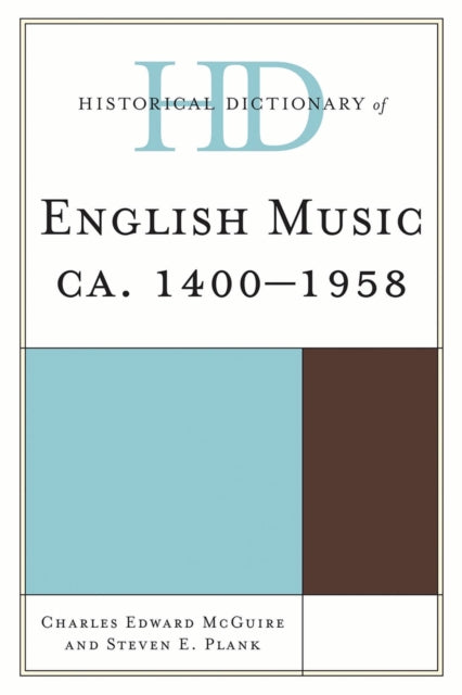 Book cover of: Historical Dictionary of English Music. By: Charles Edward McGuire