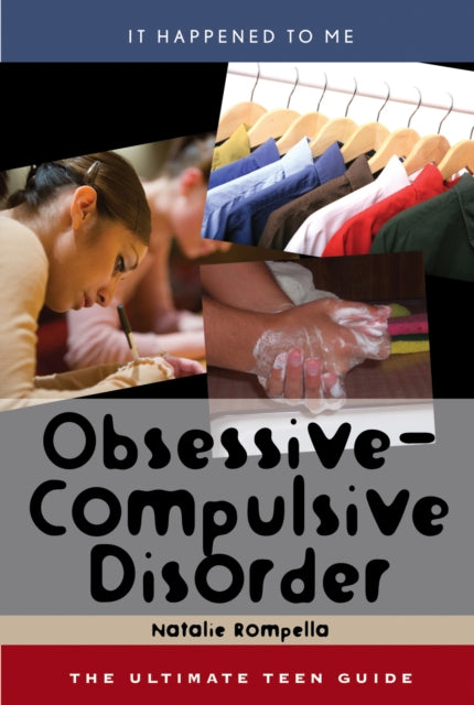 Book cover of: Obsessive-Compulsive Disorder. By: Natalie Rompella