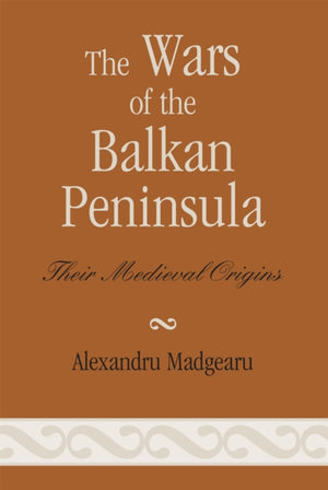 Wars of the Balkan Peninsula