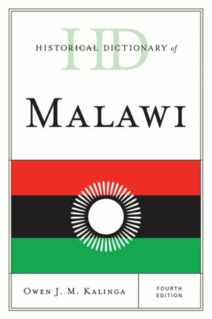 Historical Dictionary of Malawi