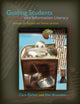 Book cover of: Guiding Students into Information Literacy. By: Chris Carlson