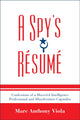 Book cover of: Spy's Resume. By: Marc Anthony Viola