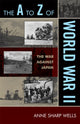 Book cover of: A to Z of World War II