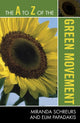 Book cover of: A to Z of the Green Movement. By: Miranda A. Schreurs