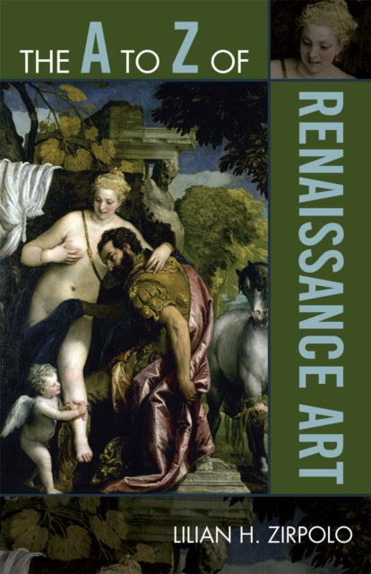 Book cover of: A to Z of Renaissance Art. By: Lilian H. Zirpolo