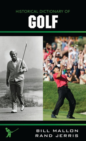 Historical Dictionary of Golf