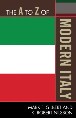 The A to Z of Modern Italy