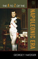 Book cover of: A to Z of the Napoleonic Era. By: Nafziger