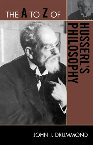 A to Z of Husserl's Philosophy