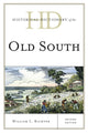 Book cover of: Historical Dictionary of the Old South. By: William L. Richter