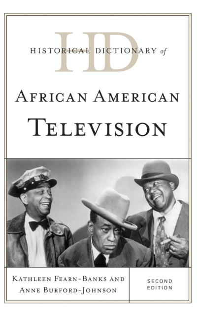Book cover of: Historical Dictionary of African American Television. By: Kathleen Fearn-Banks