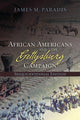 Book cover of: African Americans and the Gettysburg Campaign. By: James M. Paradis