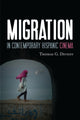 Book cover of: Migration in Contemporary Hispanic Cinema. By: Thomas G. Deveny