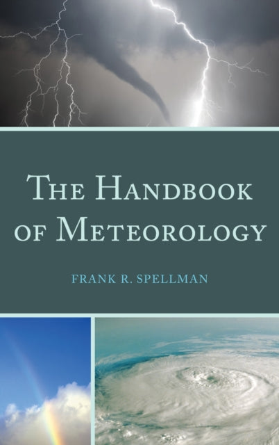 Book cover of: Handbook of Meteorology. By: Frank R. Spellman