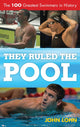 Book cover of: They Ruled the Pool