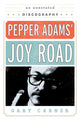Book cover of: Pepper Adams' Joy Road. By: Gary Carner