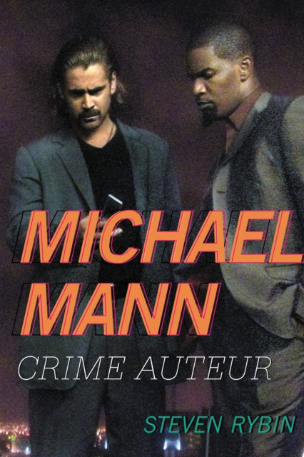 Book cover of: Michael Mann. By: Steven Rybin