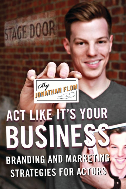 Book cover of: Act Like It's Your Business