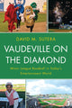 Book cover of: Vaudeville on the Diamond. By: David M. Sutera