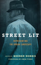 Book cover of: Street Lit. By: Keenan Norris