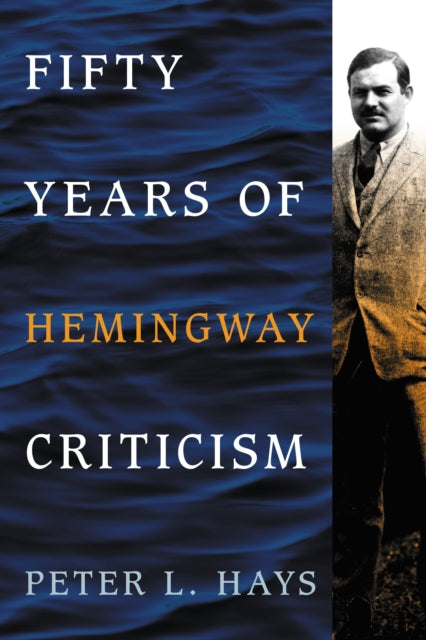Book cover of: Fifty Years of Hemingway Criticism
