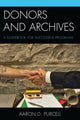 Book cover of: Donors and Archives. By: Aaron D. Purcell