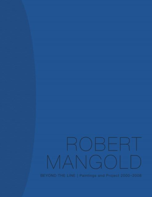 Book cover of: Robert Mangold. By: Robert Mangold