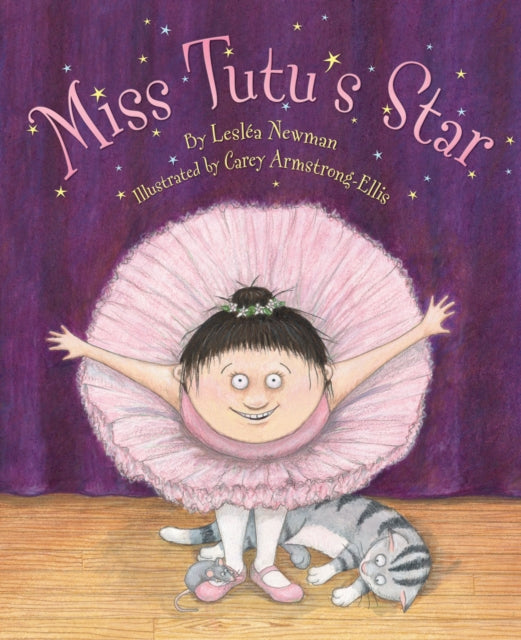 Book cover of: Miss Tutu's Star. By: Lesléa Newman