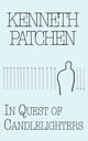Book cover of: In Quest of Candlelighters. By: Kenneth Patchen