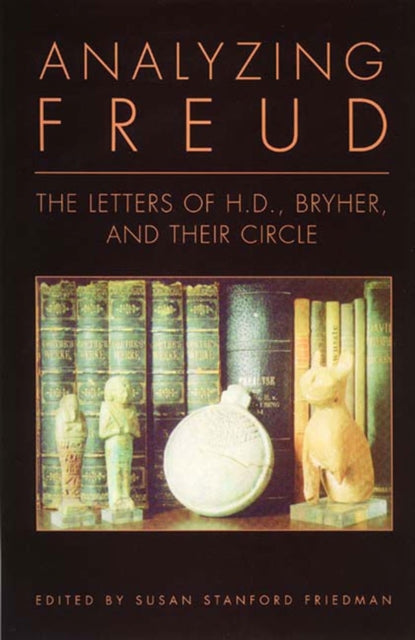 Book cover of: Analyzing Freud. By: H. D. (Hilda Doolittle)