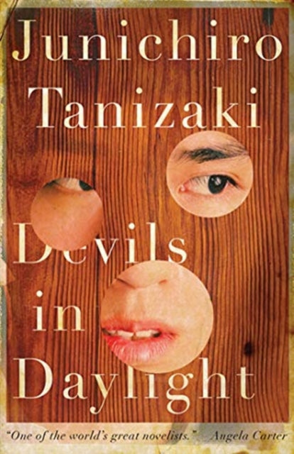 Book cover of: Devils in Daylight. By: 谷崎潤一郎