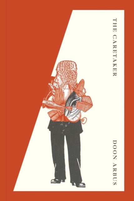 Book cover of: Caretaker. By: Doon Arbus