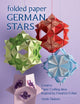 Book cover of: Folded Paper German Stars. By: Armin Täubner