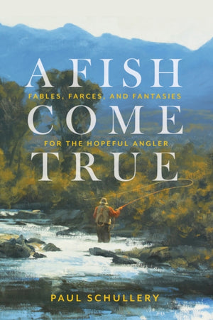 A Fish Come True